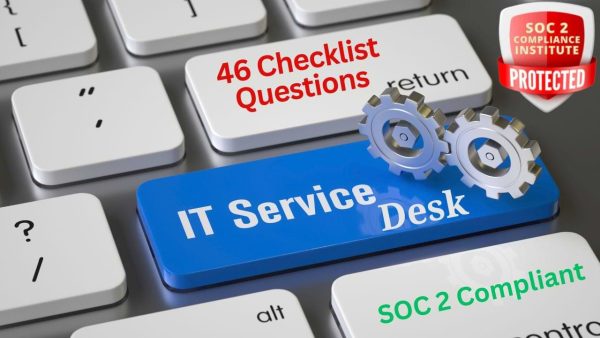SOC 2 IT Service Desk Checklist