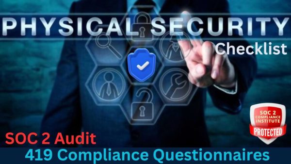 SOC 2 Physical Security Audit Checklist