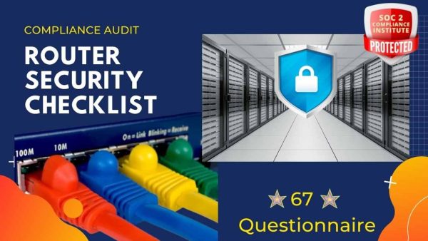 SOC 2 Router Security Checklist