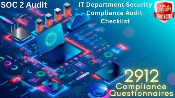 SOC 2 IT Department Security Compliance Checklist