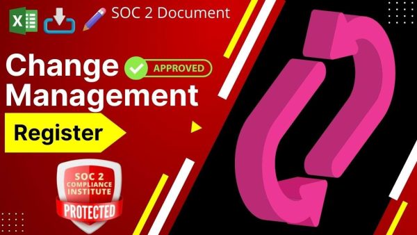 SOC 2 Change Management Register