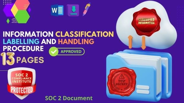 SOC 2 Information Classification | Information Labelling and Handling Procedure